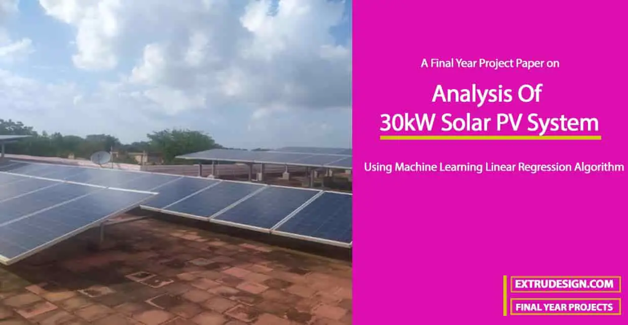 Análisis de un sistema solar fotovoltaico de 30 kW mediante aprendizaje automático
